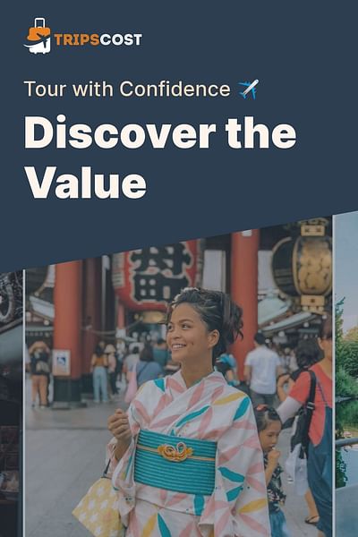 Discover the Value - Tour with Confidence ✈️
